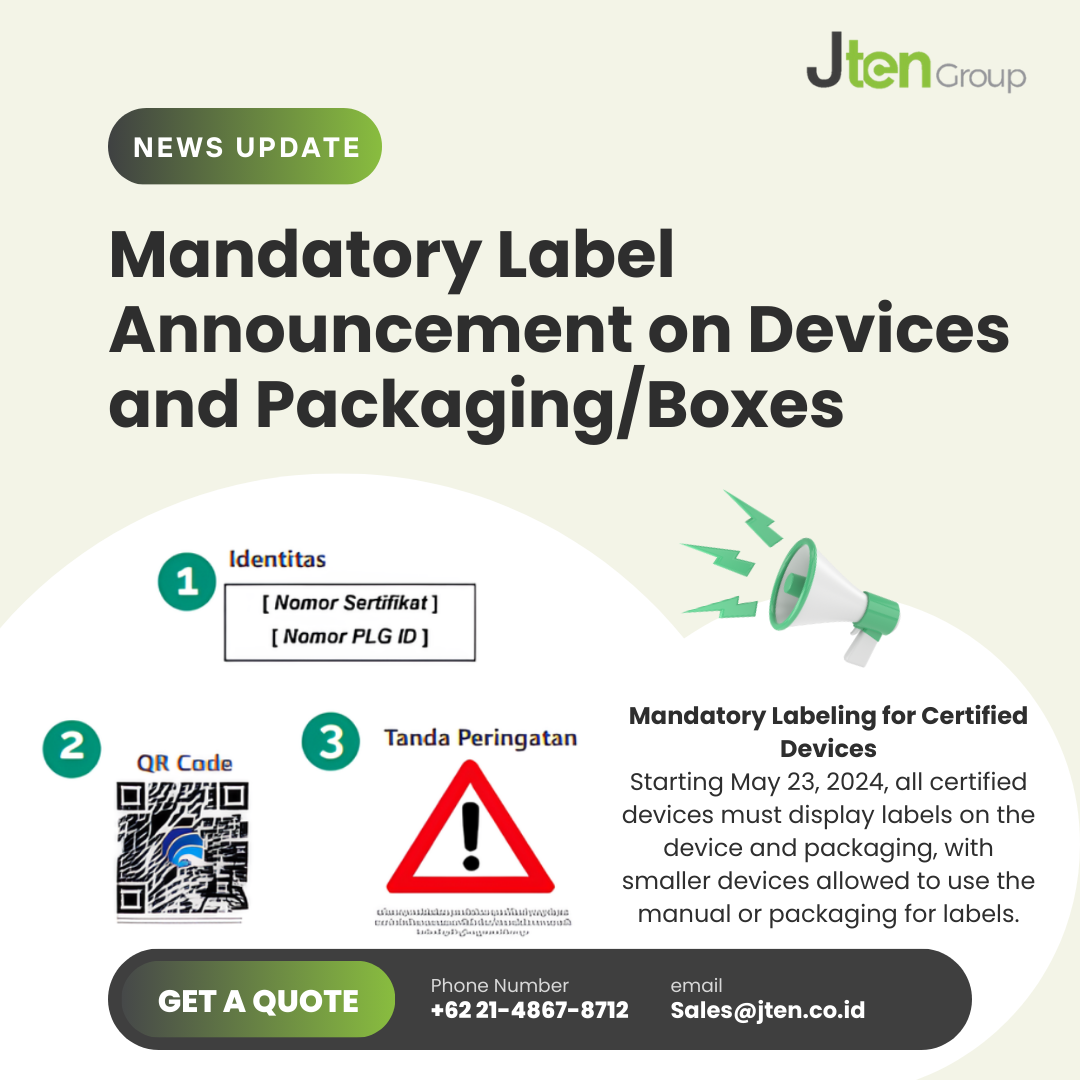 Mandatory Label Announcement on Devices and Packaging/Boxes