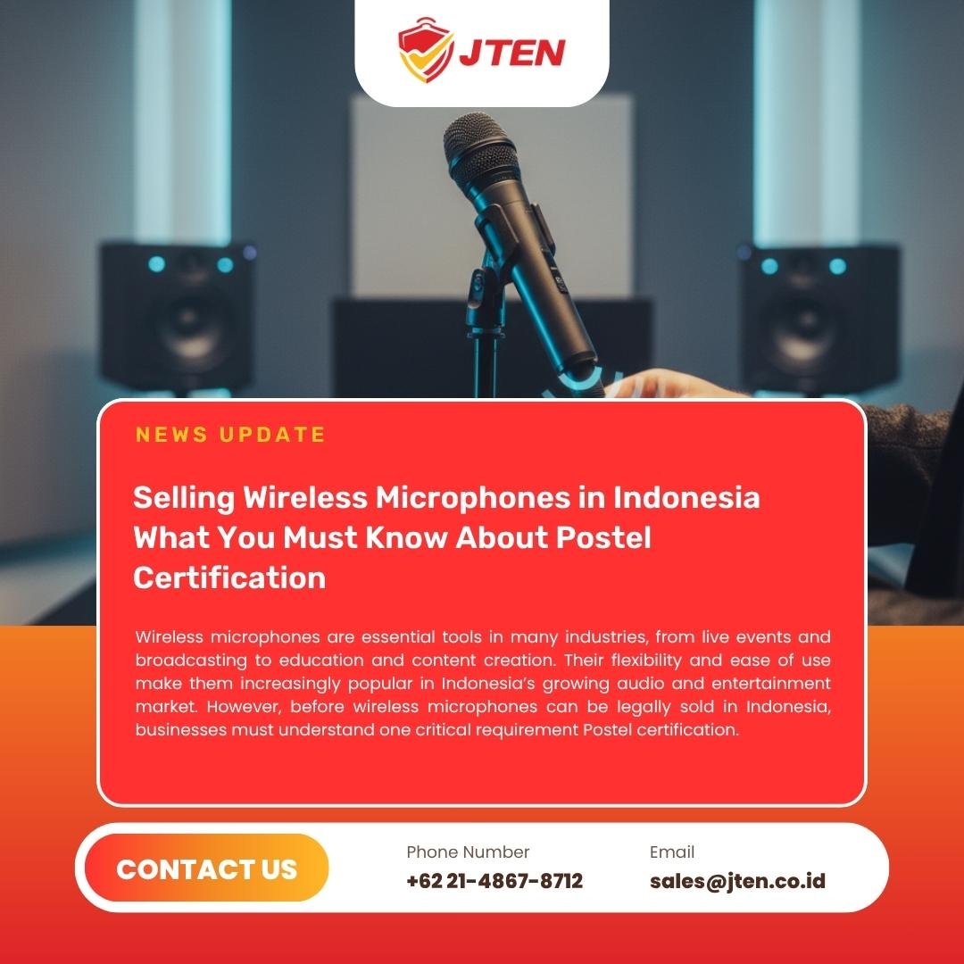 Selling Wireless Microphones in Indonesia What You Must Know About Postel Certification